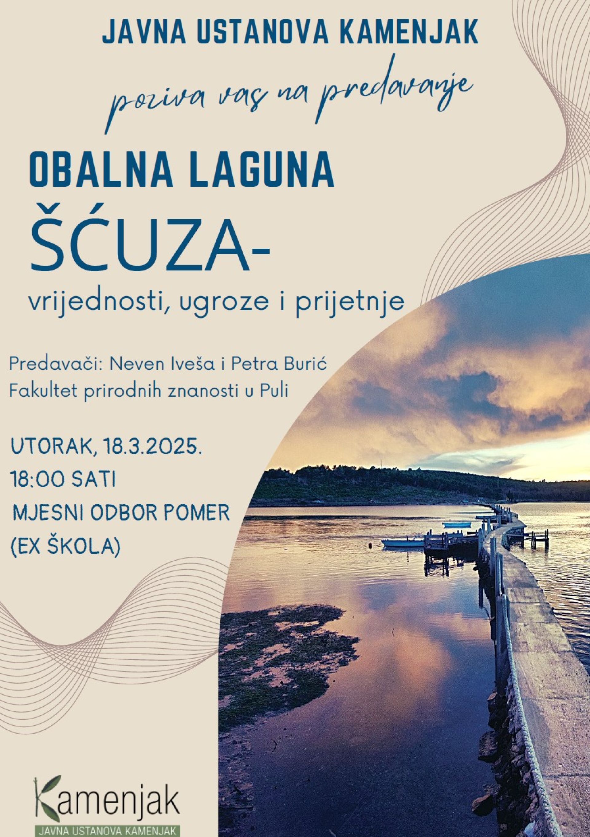 Poziv na predavanje „Obalna laguna Šćuza – vrijednosti, ugroze i prijetnje“ – 18.03.2025 u 18:00h u prostoru mjesnog odbora u Pomeru (ex škola)